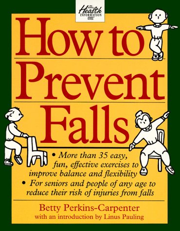 How to Prevent Falls N/A 9780312098254 Front Cover
