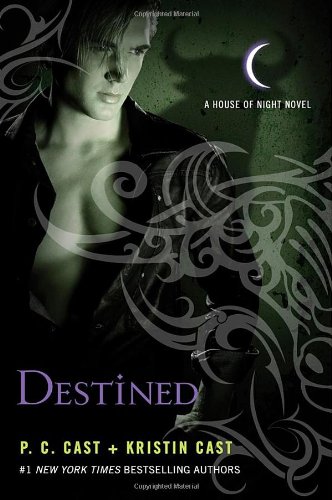 Destined A House of Night Novel  2011 9780312650254 Front Cover