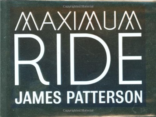 Maximum Ride  N/A 9780316128254 Front Cover