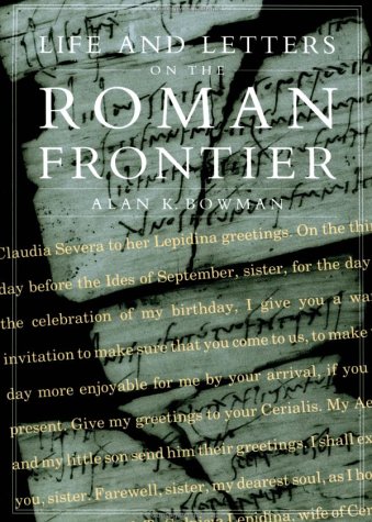 Life and Letters on the Roman Frontier   1998 9780415920254 Front Cover