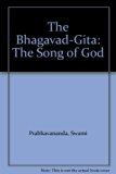 Bhagavad-Gita The Song of God N/A 9780451614254 Front Cover