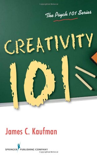 Creativity 101   2009 9780826106254 Front Cover