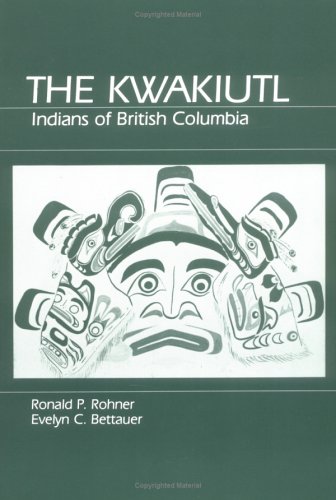 Kwakiutl Indians of British Columbia Reprint  9780881332254 Front Cover