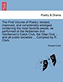 First Volume of Poetry; Revised, Improved, and Considerably Enlarged, Containing the Most Favorite Pieces, As Performed at the Noblemen and Gentle N/A 9781241241254 Front Cover