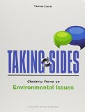 Taking Sides: Clashing Views on Environmental Issues, Expanded  16th 2016 9781259343254 Front Cover