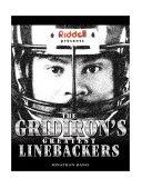 Riddell Presents the Gridiron's Greatest Linebackers  N/A 9781582616254 Front Cover