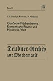 Gausssche Flächentheorie, Riemannsche Räume Und Minkowski-welt:   1985 9783211958254 Front Cover