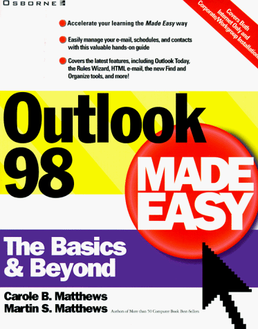 Outlook 98 Made Easy The Basics and Beyond  1998 9780078825255 Front Cover