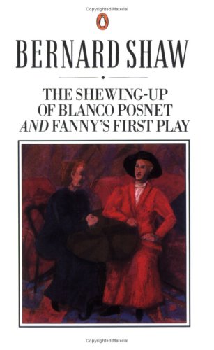 Shaw Library Shewing up of Blanco Posnet   1987 9780140450255 Front Cover