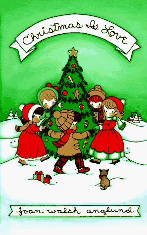 Christmas Is Love   1988 9780152004255 Front Cover