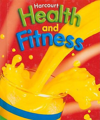 Health and Fitness 2006 - Grade 2  2nd (Student Manual, Study Guide, etc.) 9780153375255 Front Cover
