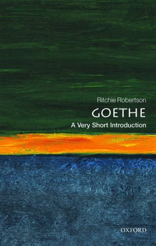 Goethe: a Very Short Introduction   2016 9780199689255 Front Cover