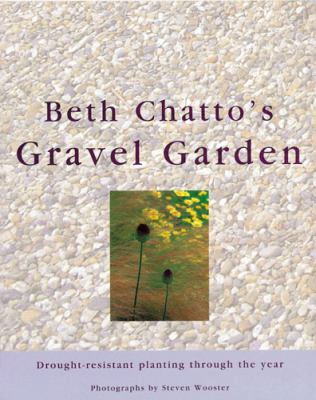 Beth Chatto's Gravel Garden   2002 9780711214255 Front Cover