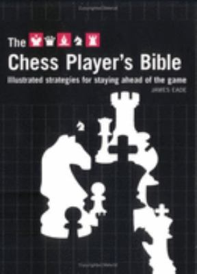 Chess Player's Bible N/A 9780713489255 Front Cover