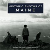 Historic Photos of Maine  N/A 9781596524255 Front Cover