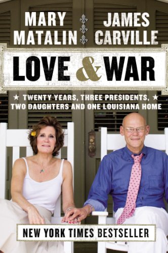 Love and War Twenty Years, Three Presidents, Two Daughters and One Louisiana Home  2015 9780142181256 Front Cover