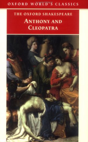 Oxford Shakespeare Anthony and Cleopatra  1994 9780192834256 Front Cover