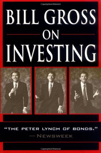 Bill Gross on Investing  1st 1998 9780471283256 Front Cover
