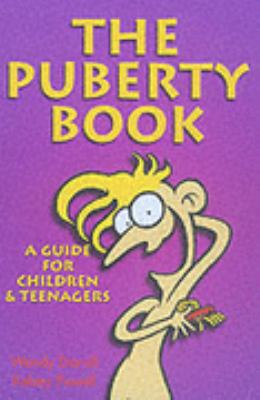 The Puberty Book: A Guide for Children & Teenagers N/A 9780717132256 Front Cover