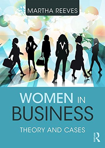 Women in Business Theory and Cases 2nd 2017 (Revised) 9781138949256 Front Cover