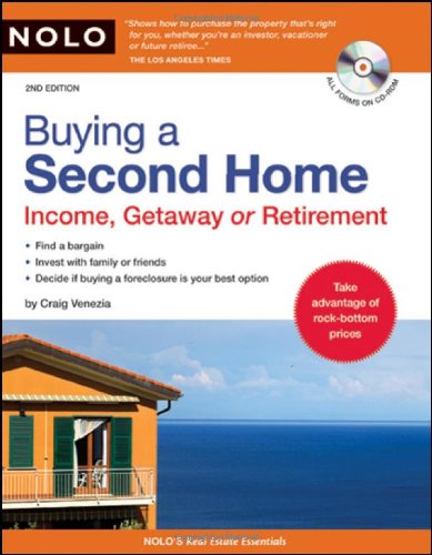 Buying a Second Home Income, Getaway or Retirement 2nd 2009 (Revised) 9781413309256 Front Cover