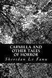 Carmilla and Other Tales of Horror  N/A 9781478225256 Front Cover