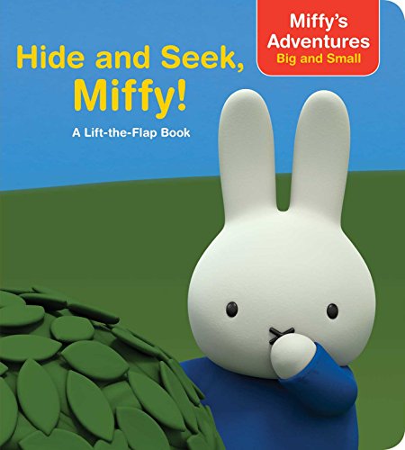 Hide and Seek, Miffy! A Lift-The-Flap Book  2017 9781481492256 Front Cover