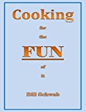 Cooking for the FUN of It How I Got to Fun from Loss N/A 9781492212256 Front Cover
