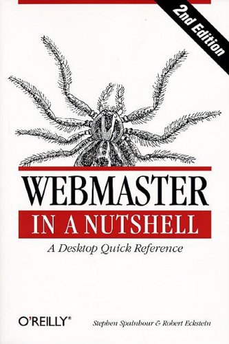 Webmaster in a Nutshell  2nd 1999 9781565923256 Front Cover