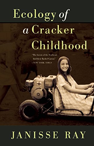 Ecology of a Cracker Childhood 15th Anniversary Edition N/A 9781571313256 Front Cover