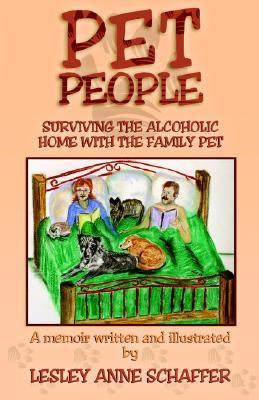 Pet People : Surviving the Alcoholic Home N/A 9781593304256 Front Cover