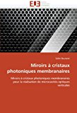 Miroirs ï¿½ Cristaux Photoniques Membranaires  N/A 9786131521256 Front Cover