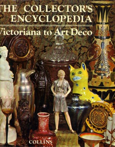Collector's Encyclopedia, Victoriana to Art Deco   1974 9780004350257 Front Cover