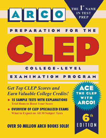 Preparation for the CLEP : College-Level Examination Program 6th 9780028615257 Front Cover