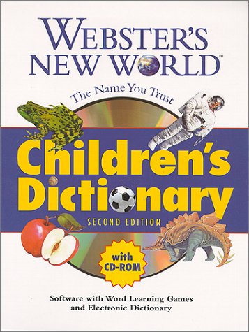 Webster's New World Children's Dictionary With CD-ROM 2nd 1999 (Revised) 9780028631257 Front Cover
