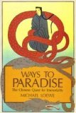 Ways to Paradise The Chinese Quest for Immortality  1979 9780041810257 Front Cover