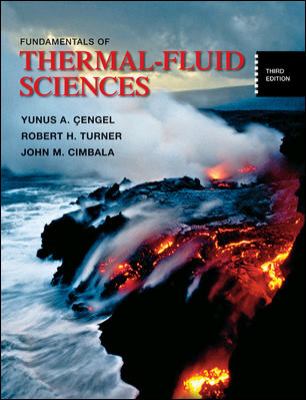 Fundamentals of Thermal-Fluid Sciences  3rd 2008 (Revised) 9780073529257 Front Cover