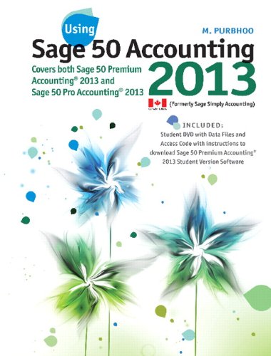 Using Sage 50 Accounting 2013   2014 9780133401257 Front Cover