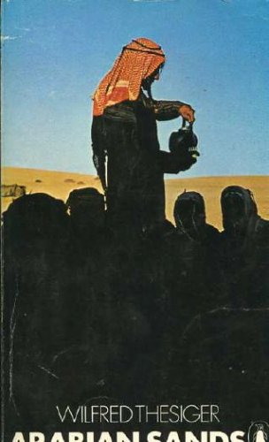 Arabian Sands   1974 9780140021257 Front Cover