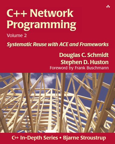 C++ Network Programming Systematic Reuse with ACE and Frameworks  2003 9780201795257 Front Cover