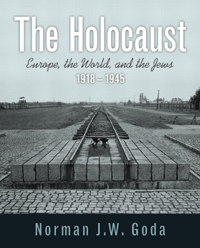 Holocaust Europe, the World, and the Jews, 1918 - 1945  2013 9780205896257 Front Cover
