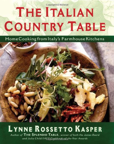 Italian Country Table Home Cooking from Italy's Farmhouse Kitchens  1999 9780684813257 Front Cover