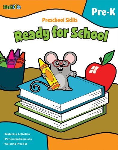 Preschool Skills: Ready for School (Flash Kids Preschool Skills)  N/A 9781411434257 Front Cover