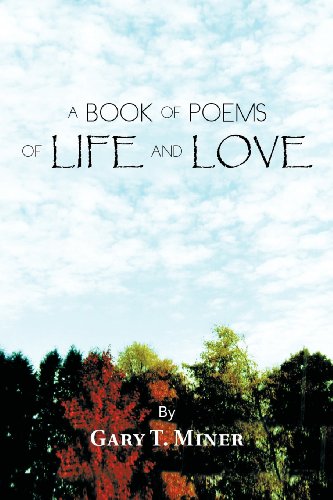 Book of Poems of Life and Love   2009 9781426962257 Front Cover
