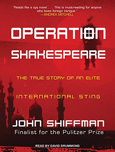 Operation Shakespeare: The True Story of an Elite International Sting; Library Edition  2014 9781494534257 Front Cover