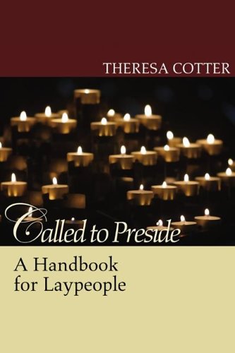 Called to Preside A Handbook for Laypeople N/A 9781597523257 Front Cover