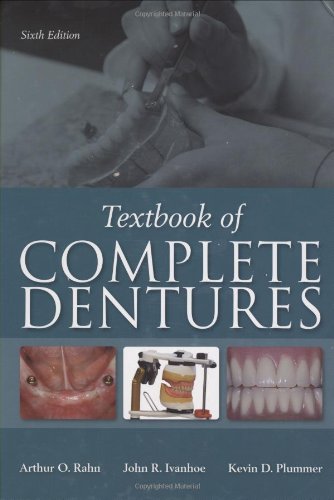 Textbook of Complete Dentures  6th 2009 9781607950257 Front Cover