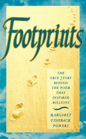 Footprints The True Story Behind the Poem That Inspired Millions N/A 9780006474258 Front Cover