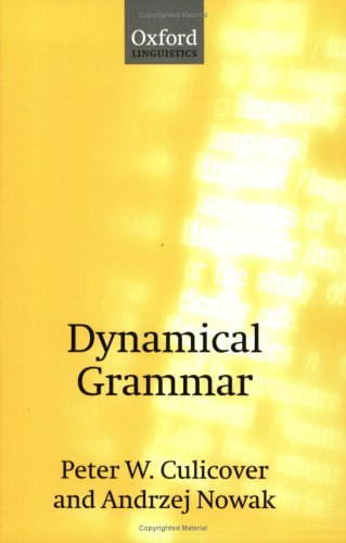 Dynamical Grammar Minimalism, Acquisition, and Change  2003 9780198700258 Front Cover