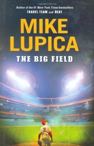 Big Field   2008 9780399246258 Front Cover